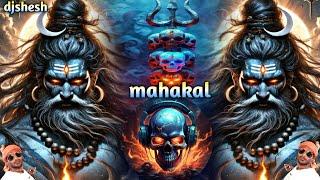 Mahakal Bhakti Dj Song 2025 Nonstop Mahakal Ke Gana DJ Competition Dialogue DJ Sound Bholenath Songs