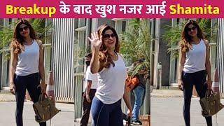 Breakup के बाद खुश नजर आई Shamita Shetty !