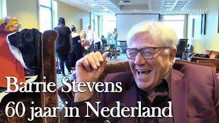 Barrie Stevens - 60 jaar in Nederland