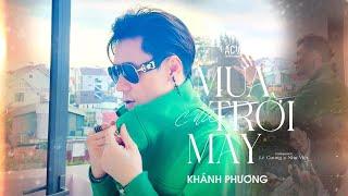 MƯA CỦA TRỜI MÂY (DOMINO REMIX) - Khánh Phương x ACV | Chỉ là ngang qua sao cây lại mọc ra hoa