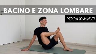 10 MINUTI DI YOGA per Sciogliere Anche e Schiena Bassa - Pratica Facile per Tutti