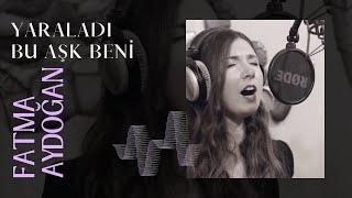 Fatma Aydoğan & Muhlis Berberoğlu - YARALADI BU AŞK BENİ | BOZLAK