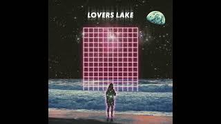 Lovers Lake - Eternal (Audio)