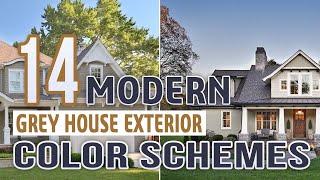 14 Modern Grey House Exterior Color Schemes