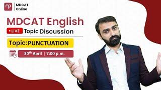 English Live Discussion | Punctuation | MDCAT English | with Sir Tanveer Ahmed | MDCAT Bridge Batch