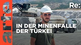 Goldgrube Türkei | ARTE Re: