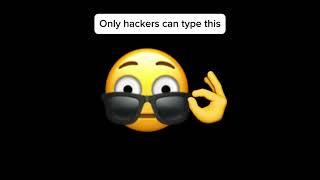 Only Hackers Can Type This  #shorts #fyp #hacker #secret #emoji #challenge #cool