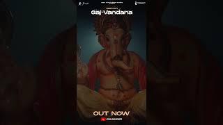 GAJ-VANDANA | OFFICIAL MUSIC VIDEO | PADMA SHRI KAILASH KHER | GANESH CHATURTHI SPECIAL | STREAM NOW