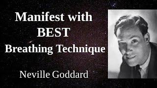 BEST Breathing Technique Manifestation | Neville Goddard