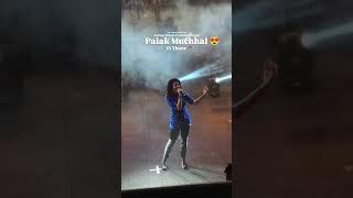 Palak Muchhal Live Concert!️‍