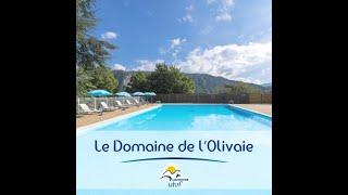 Le Domaine de l'Olivaie | ULVF Gilette