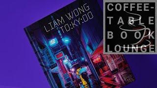 TO:KY:OO - by Liam Wong - published by Thames & Hudson - 2019 - book flip - best quality - must see!