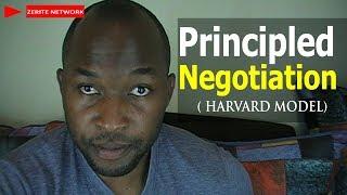 How to be a Principled Negotiation: HARVARD MODEL