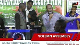 SOLEMN ASSEMBLY || REV SIMON WAWERU || DESTINY CALVARY IPHC