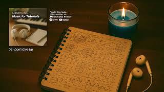 Karsten Held - Don't Give Up - Music for Tutorials (2025)