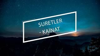 SURETLER ''KAİNAT''