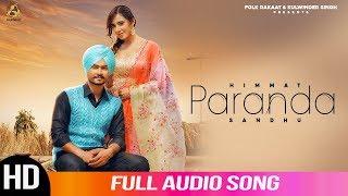 Paranda | Himmat Sandhu | Full Audio Song |  2019 | Folk Rakaat