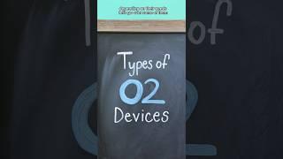 OXYGEN DELIVERY DEVICES EXPLAINED #nursing