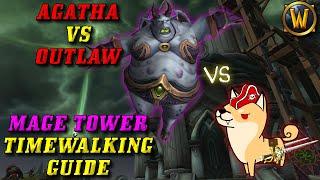 Agatha vs Outlaw Rogue: Mage Tower Guide! (Legion Timewalking Event Mage Tower Guide)