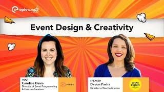 Event Design & Creativity | Chapter 28 | Epic Events by vFairs