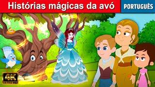 Histórias mágicas da avó - Historinha infantil Portugues | Contos de Fadas | Historinhas para dormir