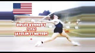 Bruce Kennedy (USA) javelin 83 meters .