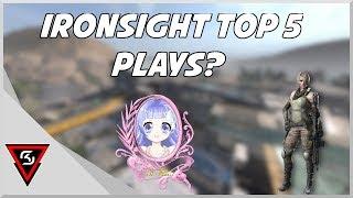 Ironsight Top 5 Plays of the week?