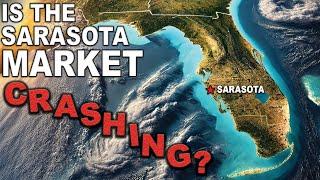 Is The Sarasota Florida Market Crashing?