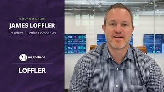 Magnetude Client Testimonial: Loffler Companies