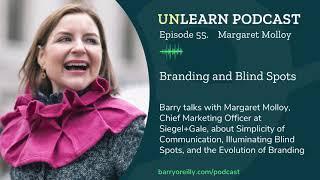 Branding and Blind Spots with Margaret Molloy, CMO at Siegel+Gale