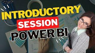 Power BI - Introductory Session      || CA Alok A Sethi