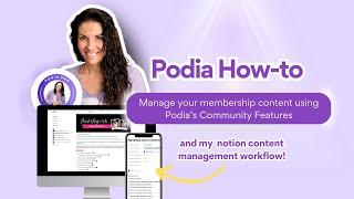 Podia Tutorial: Podia How-To Manage Membership Content using Podia's Community Features (live demo)