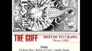 The Guff (USA) "Refuse to Crawl" 1991 demo