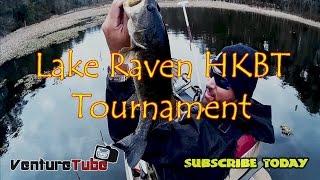 VENTURETUBE Lake Raven HKBT Tournament!!