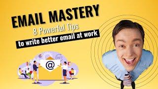 8 Irresistible Email Techniques You Can't Ignore - Boost Your Professional Communication NOW! 