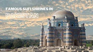 Famous Sufi Shrines In Pakistan  2022 Tour Service