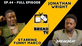 Jonathan Wright & Funny Marco Talk Monkeys, Being Messy, Favorite Mugshots,Tourette's – Cornbread TV