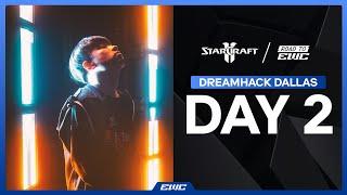 SC2 at DreamHack Dallas | Road to EWC 2025 | Day 2