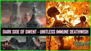 Gwent | Dark Side of Gwent - This Time Unitless Immune Deathwish!