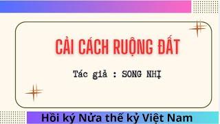 Cải cách ruộng đất - Song Nhị