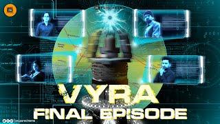 VYRA Final Episode (Ep-3) Sci-Fi WebSeries | A PureCinema Original | Dileep,Naveen #vyra #purecinema