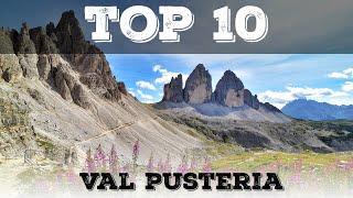 Top 10 what to see in Val Pusteria and surroundings