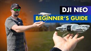 DJI Neo Beginners Guide - Everything You Need To Know