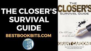 Closer's Survival Guide | Grant Cardone | Book Summary