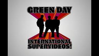 Green Day - International Supervideos | Full Remastered 4k 60fps