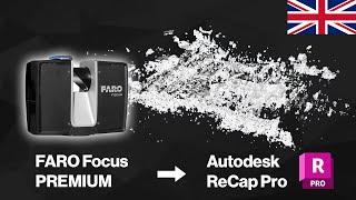 Fast registration of scans in Autodesk ReCap Pro | FARO Focus Premium