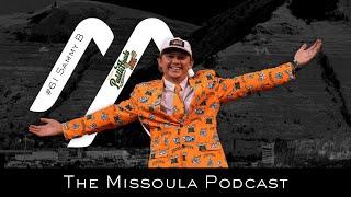 Episode 61 - Sammy B - Missoula Paddleheads