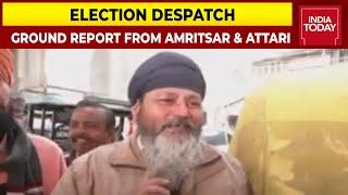 Punjab Polls 2022: Political Pulse Of Amritsar & Attari | Election Despatch With Preeti Choudhry