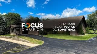 December 1st, 2024 - Focus Church LIVE @ 10:45 AM