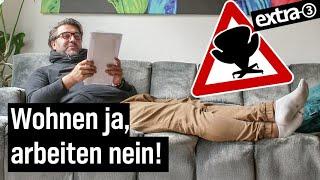 Realer Irrsinn: Stadt verbietet Arbeitszimmer in Nürnberg | extra 3 | NDR